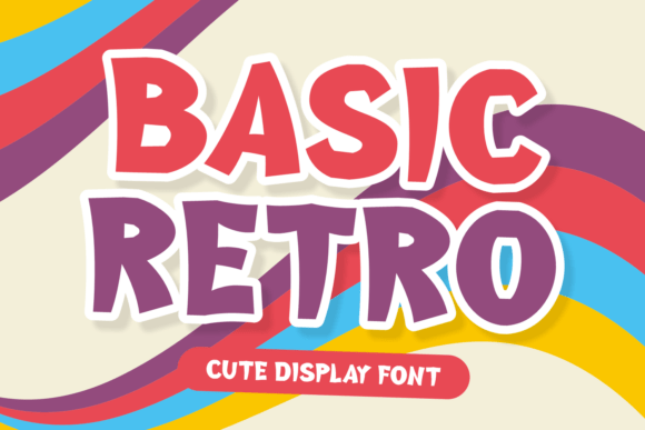 Basic Retro Font: A Whimsical Display Typeface That Delivers