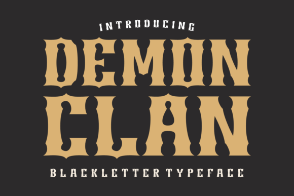 Demon Clan: A Blackletter Font That Commands Attention