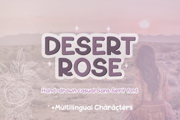 Desert Rose: A Friendly, Versatile Sans Serif Font for Small Businesses