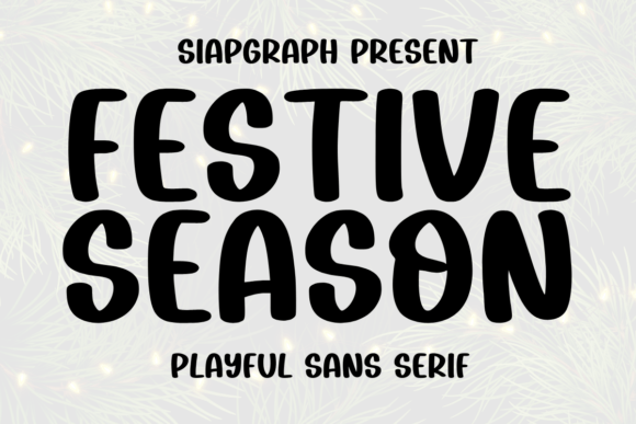 Festive Season: A Playful Sans Serif Font That Lifts Your Brand