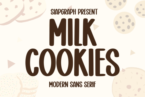 Milk Cookies Font: A Playful, Polished Upgrade for Small Brands