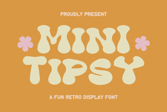 Mini Tipsy: A Groovy Font for Vibrant Campaigns