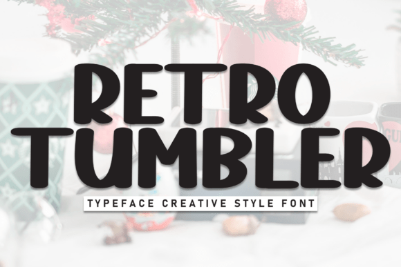 Retro Tumbler: A Display Font That Stops Scrolling