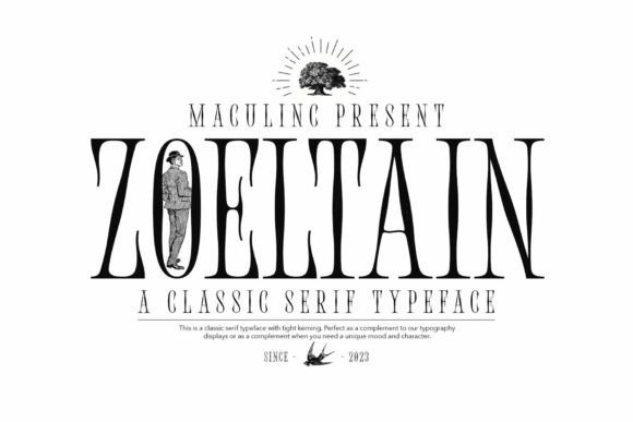 Zoeltain Classic Serif: A Refined Display Font for Digital Brands